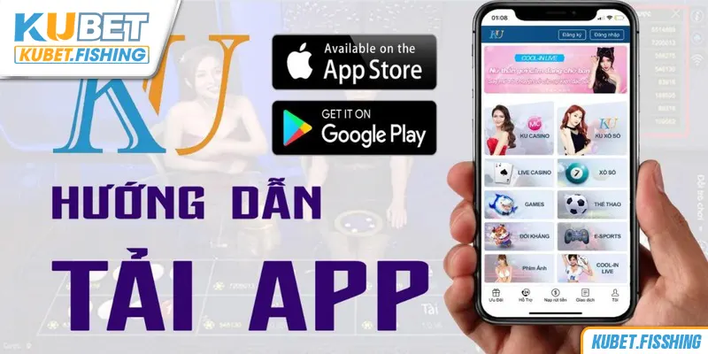 Hướng dẫn tải app Kubet