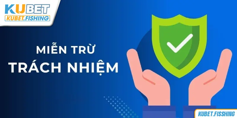 Miễn trừ trách nhiệm cách hiểu